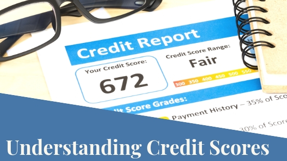 Understanding Credit Scores